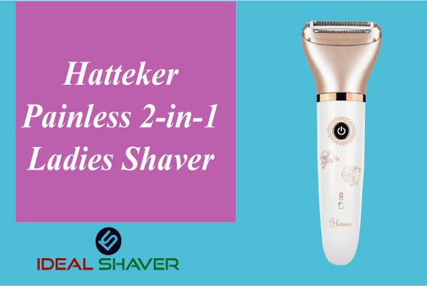 Hatteker Painless 2-in-1 best electric shavers for pubic area