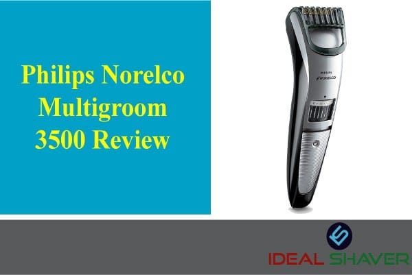 PHILIPS NORELCO MULTIGROOM 3500 REVIEW